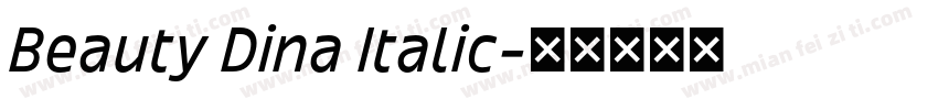 Beauty Dina Italic字体转换